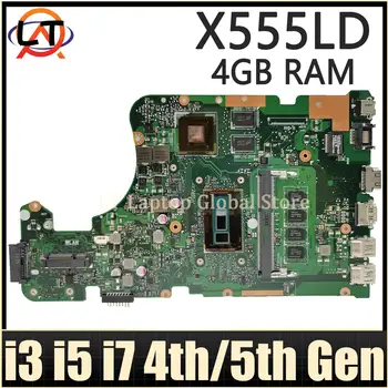 Placa de baza Pentru ASUS X555LD X555LP X555LN X555LB X555LI X555LF X555LJ X555LDB X555L A555L K555F F555L Placa de baza Laptop i3 i5 i7