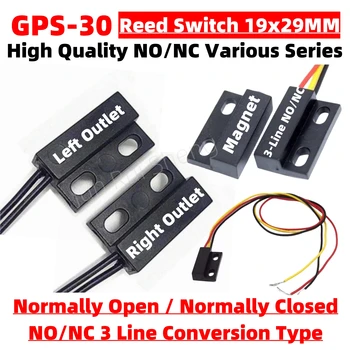 20BUC Reed Switch-uri GPS-30 normal Deschis/Normal Închis NO/NC 3 linia 19*29MM GPS-23B Magnetic de Inducție Comutator de Proximitate senzor de Control