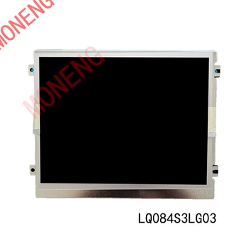 Brand original LQ084S3LG03 8.4 inch, luminozitate 350 industriale de afișare a ecranului de 800 × 600 rezolutie TFT cu cristale lichide LCD
