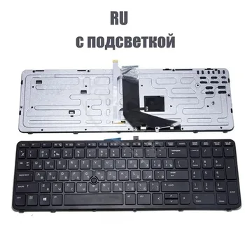 Pentru HP ZBook 15 G1 15 ZBOOK 17 G2 G1 17 G2 rusă RU tastatură cu iluminare din spate