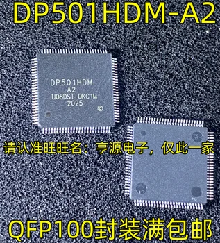 5pcs original nou DP501HDM DP501HDM-A2 QFP100 Transportoare LCD IC cu Înaltă Calitate și Preț Excelent