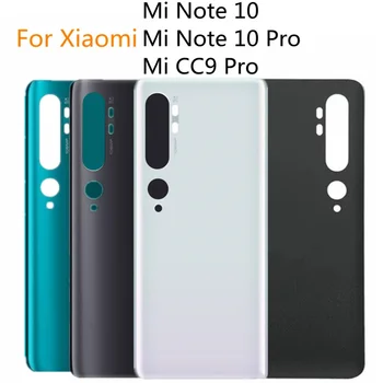 Pentru Xiaomi Mi Nota 10 Spate capac baterie Mi Note10 CC9 Pro locuințe spate Usa Panou de Sticlă Caz, Înlocuiți