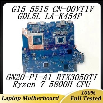 Pentru DELL G15 5515 NC-00VT1V 00VT1V 0VT1V Laptop Placa de baza LA-K454P Cu Ryzen 7 5800H CPU GN20-P1-A1 RTX3050TI 100%Testat Bun