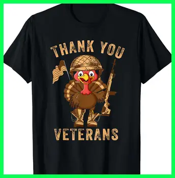 Ziua recunostintei Veteran Turcia US Flag Mulțumesc Veteranilor Funny T-Shirt S-5XL