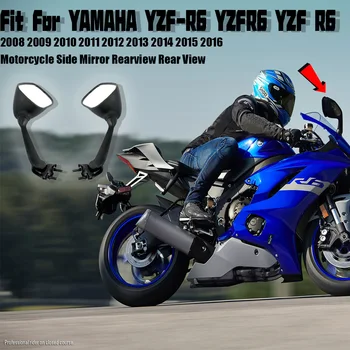 Potrivit Pentru YAMAHA YZF-R6 YZFR6 YZF R6 2008 2009 2010 2011 2012 2013 2014 2015 2016 Motocicleta Oglinzi Retrovizoare retrovizoare